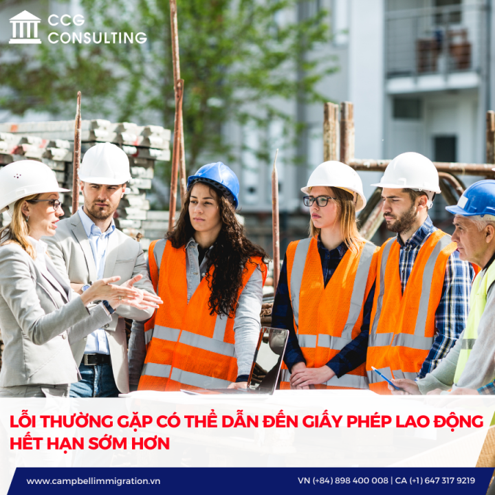 LỖI THƯỜNG GẶP CÓ THỂ DẪN ĐẾN GIẤY PHÉP LAO ĐỘNG HẾT HẠN SỚM HƠN