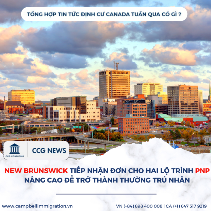 TỔNG HỢP TIN TỨC ĐỊNH CƯ CANADA TUẦN QUA CÓ GÌ?