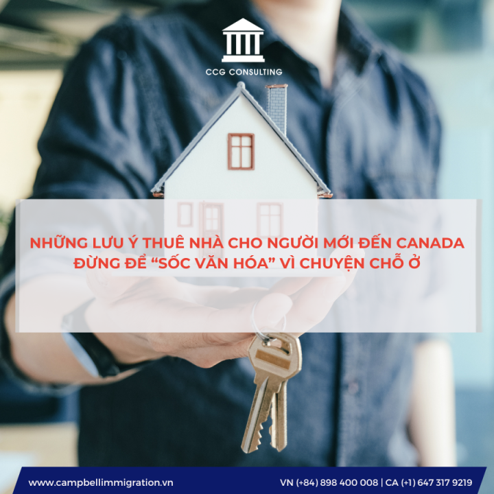 NHỮNG LƯU Ý THUÊ NHÀ CHO NGƯỜI MỚI ĐẾN CANADA: ĐỪNG ĐỂ “SỐC VĂN HÓA” VÌ CHUYỆN CHỖ Ở